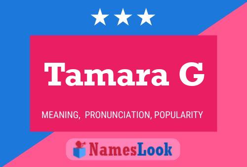 ملصق اسم Tamara G