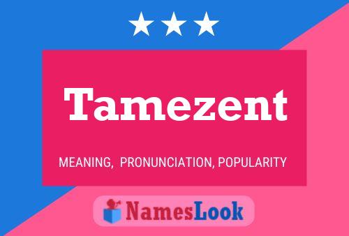 ملصق اسم Tamezent