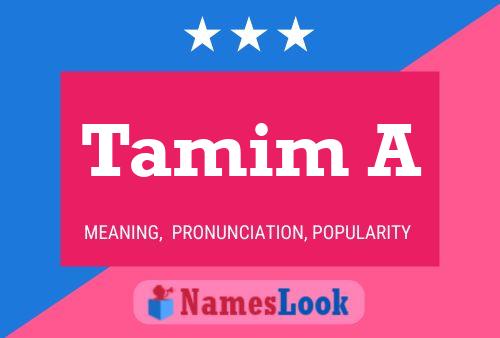 ملصق اسم Tamim A