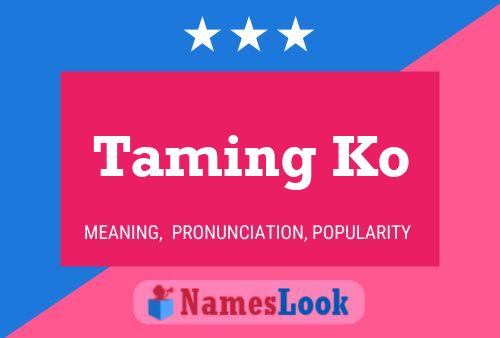 ملصق اسم Taming Ko