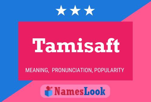 ملصق اسم Tamisaft