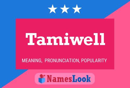 ملصق اسم Tamiwell