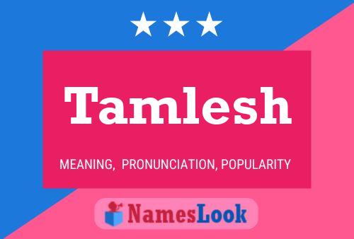 ملصق اسم Tamlesh