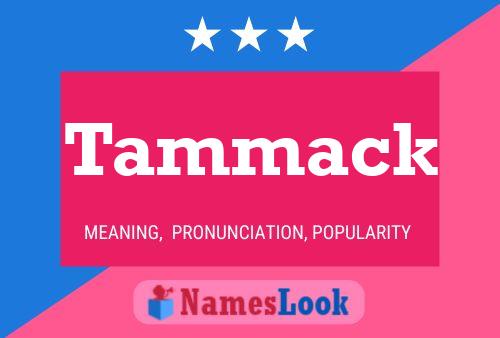 ملصق اسم Tammack