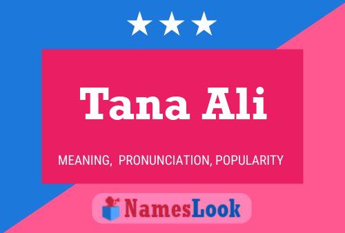 ملصق اسم Tana Ali