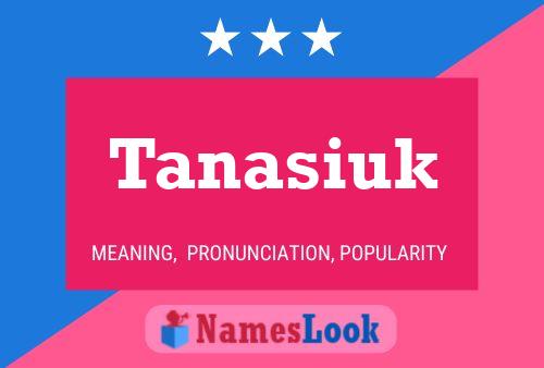 ملصق اسم Tanasiuk