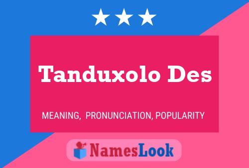 ملصق اسم Tanduxolo Des