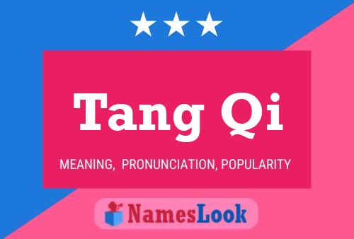 ملصق اسم Tang Qi