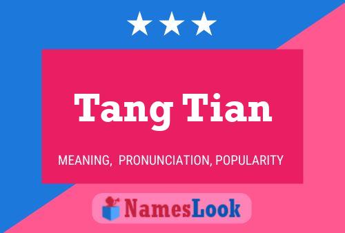 ملصق اسم Tang Tian