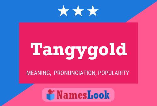 ملصق اسم Tangygold