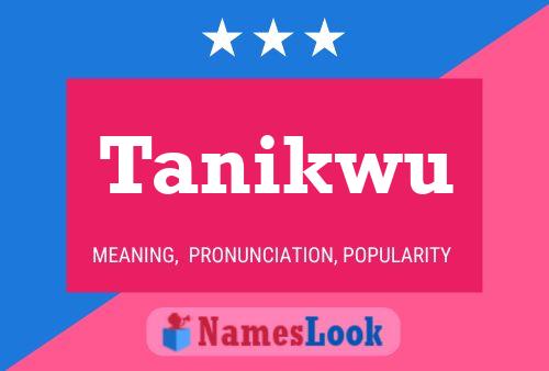 ملصق اسم Tanikwu