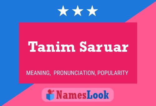 ملصق اسم Tanim Saruar