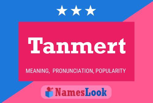 ملصق اسم Tanmert