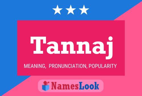 ملصق اسم Tannaj