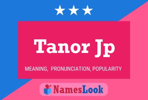 ملصق اسم Tanor Jp