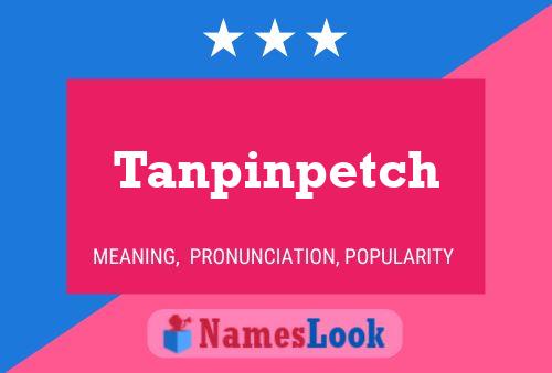 ملصق اسم Tanpinpetch