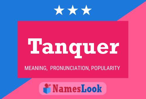 ملصق اسم Tanquer