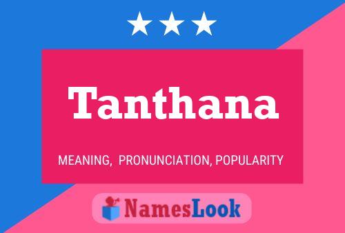 ملصق اسم Tanthana