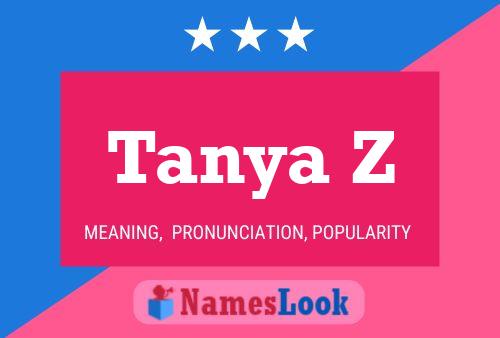 ملصق اسم Tanya Z