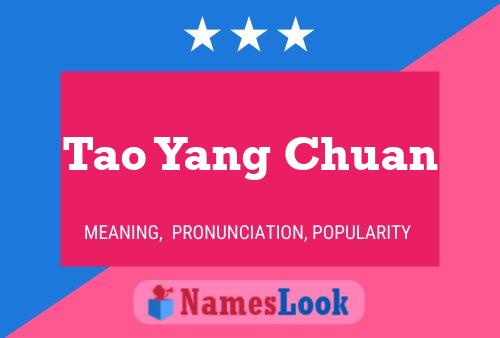 ملصق اسم Tao Yang Chuan