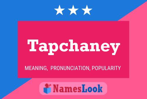 ملصق اسم Tapchaney