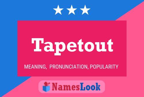 ملصق اسم Tapetout