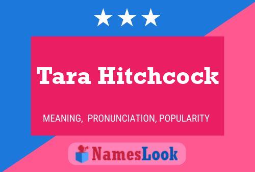 ملصق اسم Tara Hitchcock