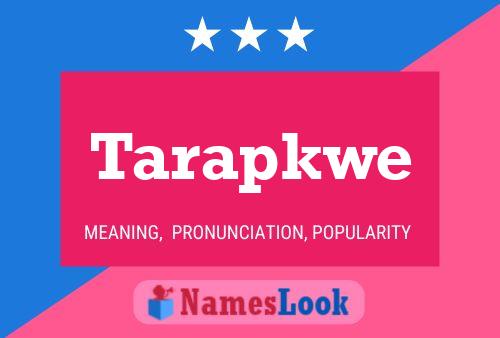 ملصق اسم Tarapkwe