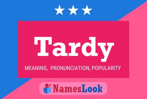 ملصق اسم Tardy