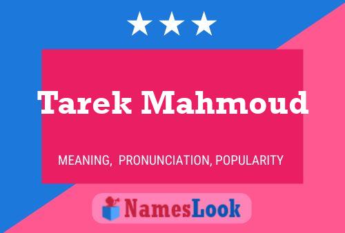 ملصق اسم Tarek Mahmoud