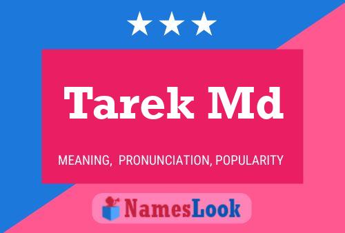 ملصق اسم Tarek Md