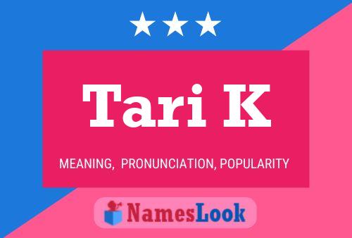 ملصق اسم Tari K