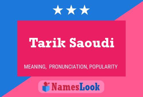 ملصق اسم Tarik Saoudi