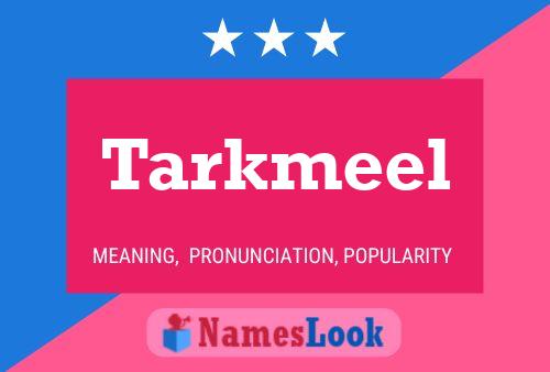 ملصق اسم Tarkmeel