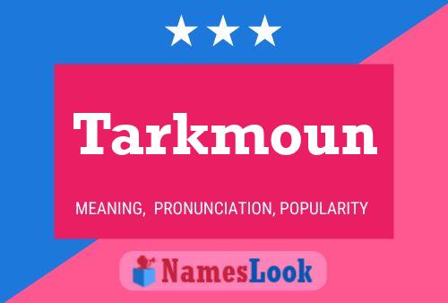 ملصق اسم Tarkmoun