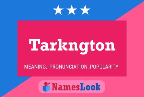 ملصق اسم Tarkngton