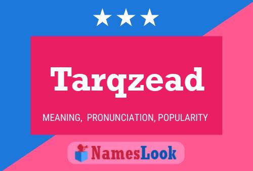 ملصق اسم Tarqzead