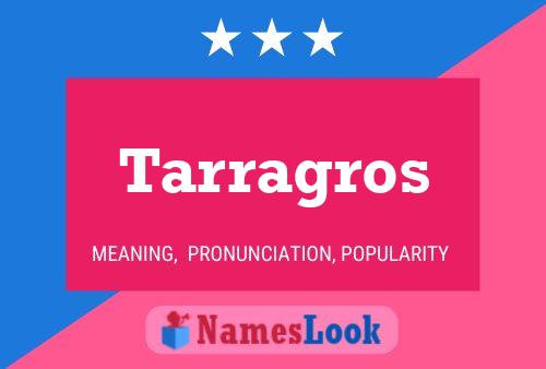 ملصق اسم Tarragros