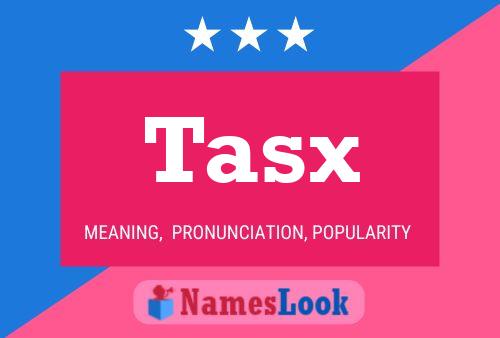 ملصق اسم Tasx