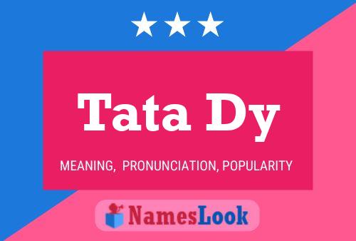 ملصق اسم Tata Dy