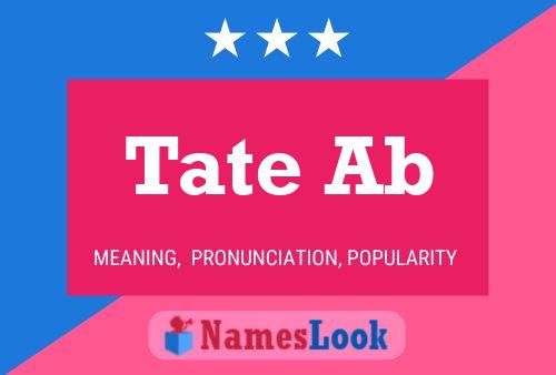 ملصق اسم Tate Ab