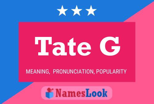 ملصق اسم Tate G