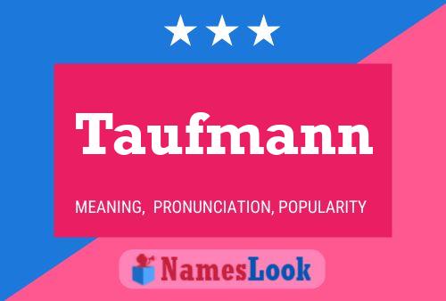 ملصق اسم Taufmann