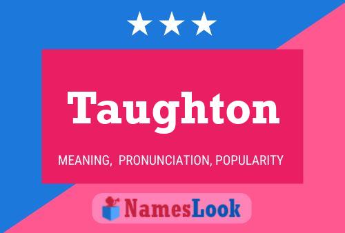 ملصق اسم Taughton