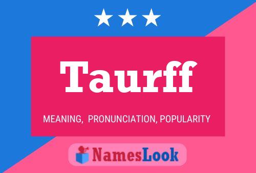 ملصق اسم Taurff