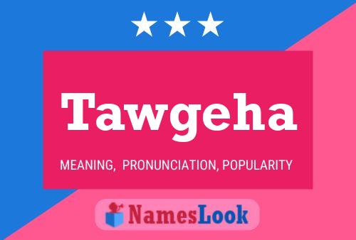 ملصق اسم Tawgeha