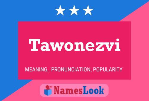 ملصق اسم Tawonezvi