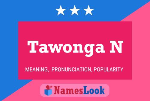 ملصق اسم Tawonga N