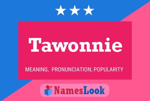 ملصق اسم Tawonnie