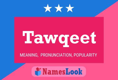 ملصق اسم Tawqeet